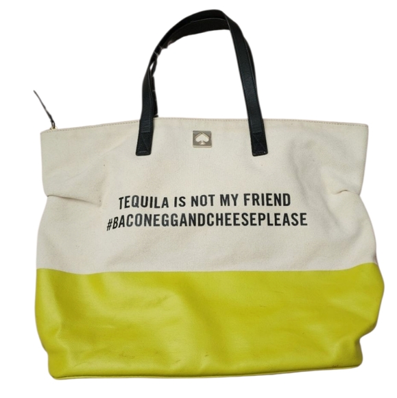 kate spade Handbags - Kate Spade Tequila is not my friend zipper canvas tote
